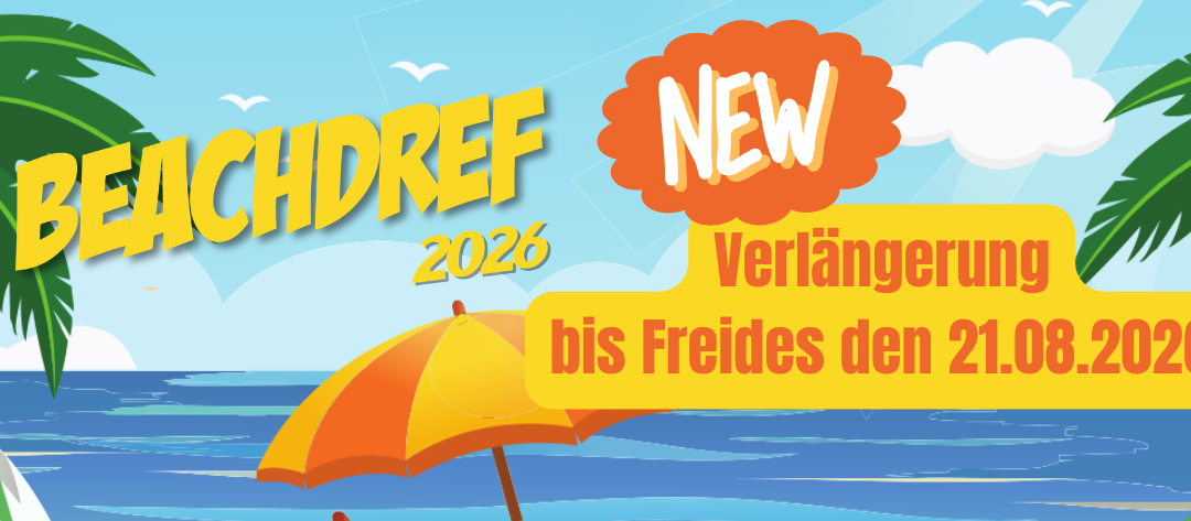 Verlängerung vum Beachdref !