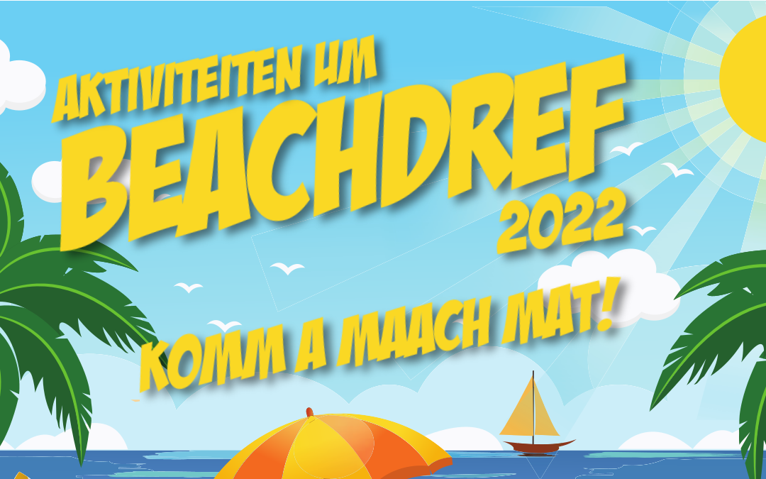 Programm aktiviteiten um beachdref 2022